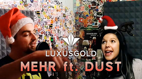 Luxusgold ft. Dust - Mehr
